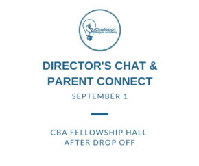 Director's Chat & Parent Connect is Thursday, September 1