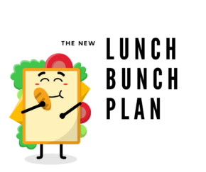 Lunch Bunch Plan