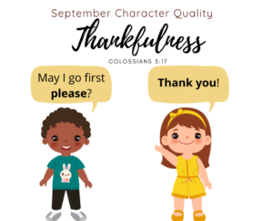September Character Quality: Thankfulness