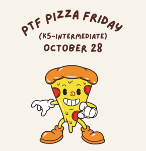 PTF Pizza Fridays