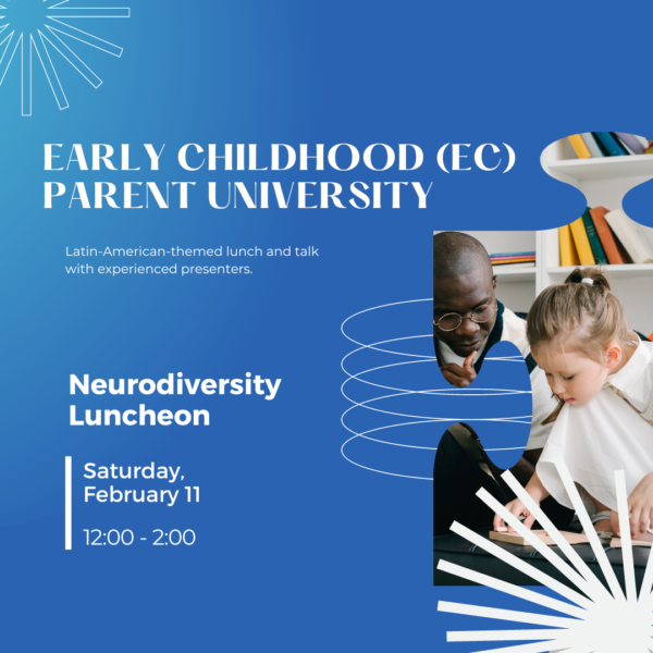 EC Tip of the Week: EC Parent University Neurodiversity Luncheon