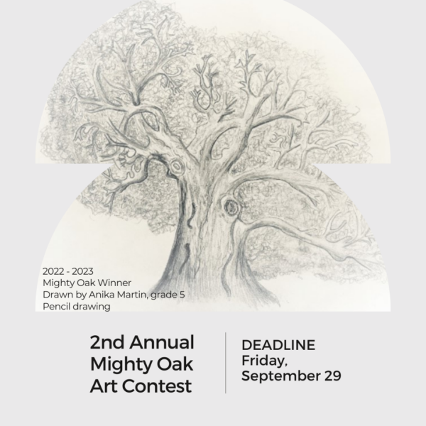 2nd Annual Mighty Oak Art Contest