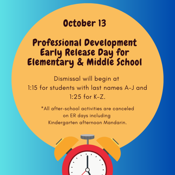 October 13: Grades 1-7 Professional Development/Early Release Day