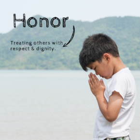 October Character Quality: Honor