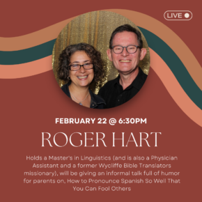 February 22: Join Roger Hart for His Informal Talk Full of Humor, How to Pronounce Spanish So Well That You Can Fool Others