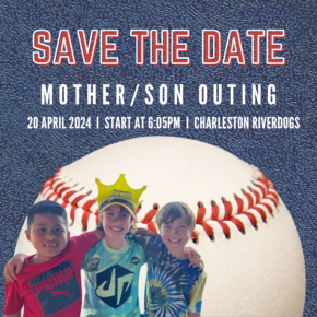 April 20: Mother/Son Outing