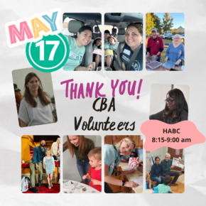 May 17: Thank You CBA Volunteers!