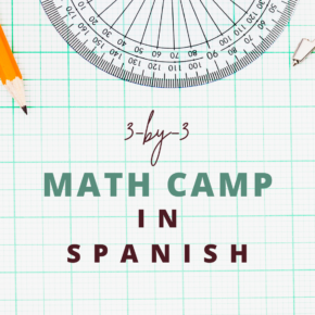 3-by-3 Math Camp in Spanish