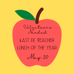 May 20: Last EC Teacher Lunch of the Year